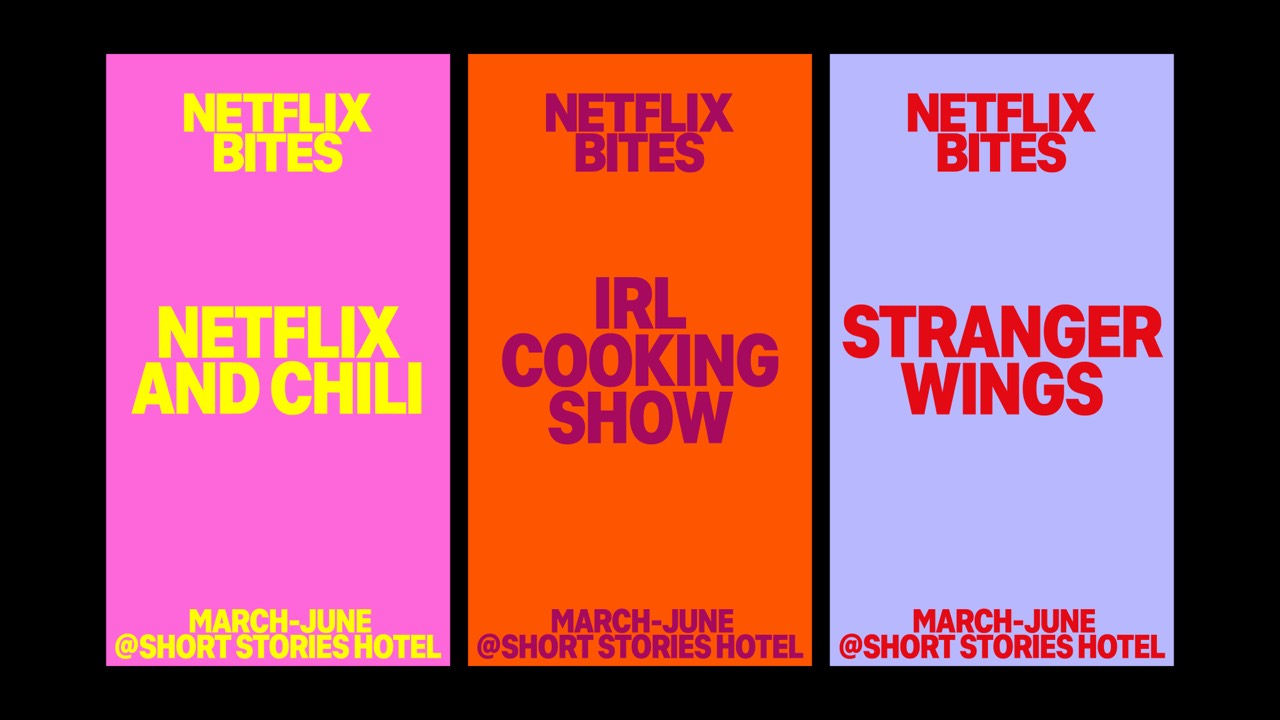Netflix Bites posters reading Netflix and Chili, IRL Cooking Show, and Stranger Wings